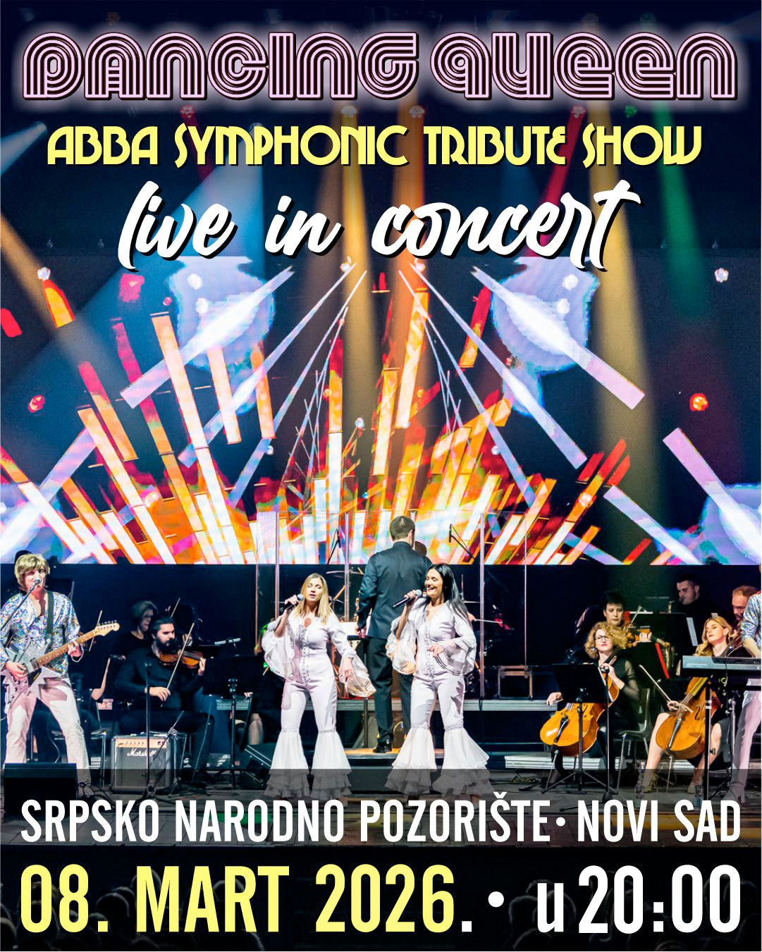 Dancing Queen - ABBA Symphonic Tribute Show